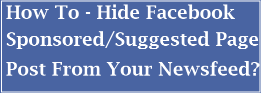 How To Hide Facebook Sponsored Page Posts In Newsfeed