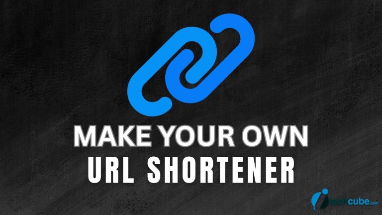 How to make your own URL Shortener with Your Domain