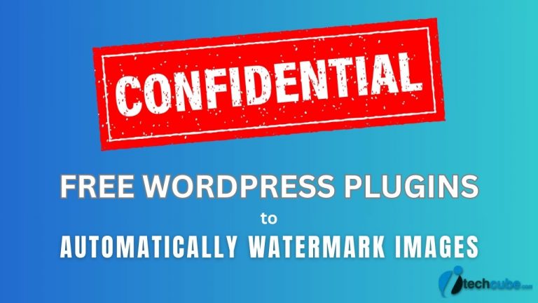 5 Best Free WordPress Plugins to Automatically Watermark Images