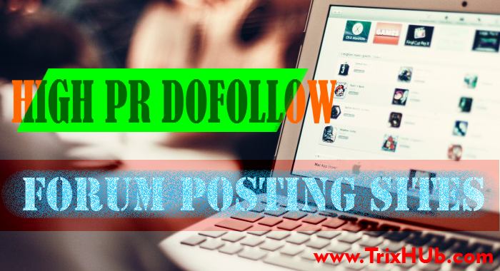 Top High PR Dofollow Forum Posting Sites List For SEO Niche