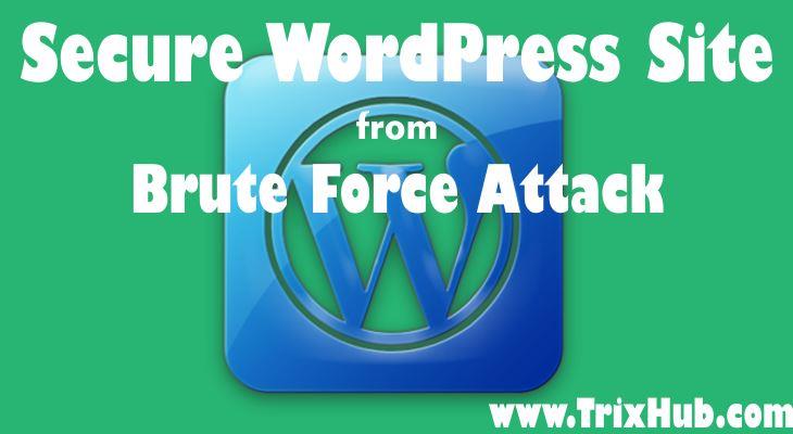 Secure WordPress Site From Brute Force Attack