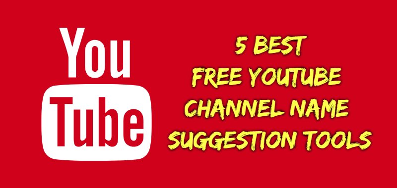 YouTube Channel Name Generators