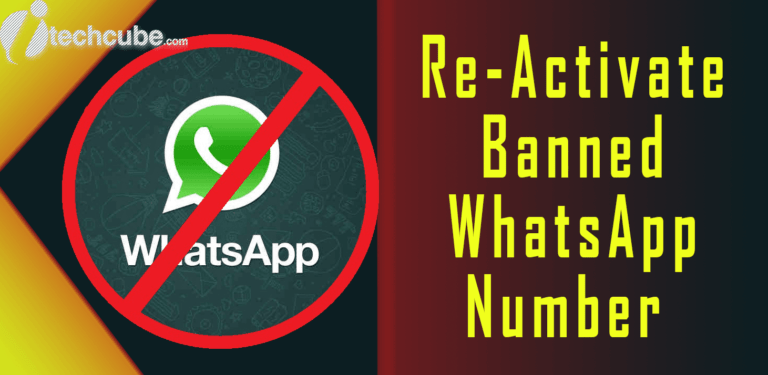 [Solved] How To Re-Activate Banned WhatsApp Number