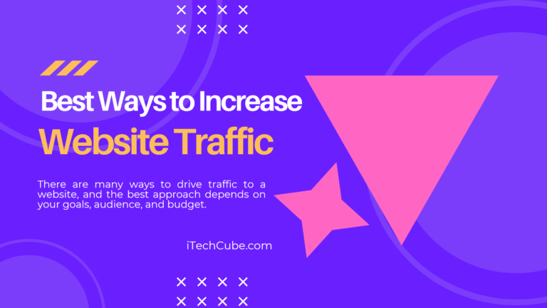 Best Ways to Increase Website Traffic in 2026: 15 Proven Methods