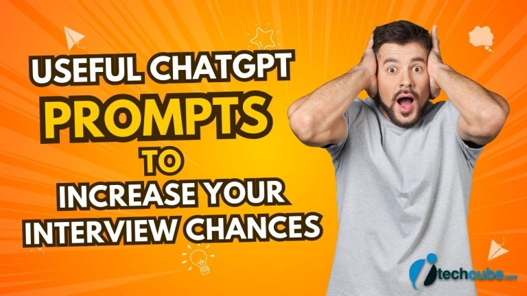 Use these Useful ChatGPT Prompts To Increase your Interview Chances