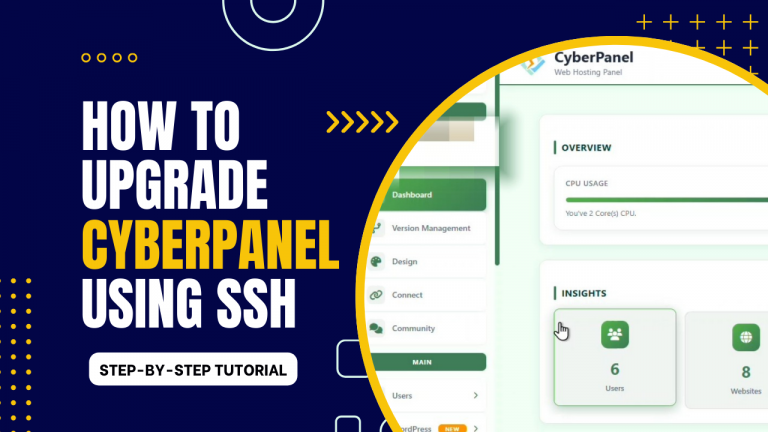 How to Upgrade CyberPanel Using SSH (Easy to Use Step-by-Step Guide)